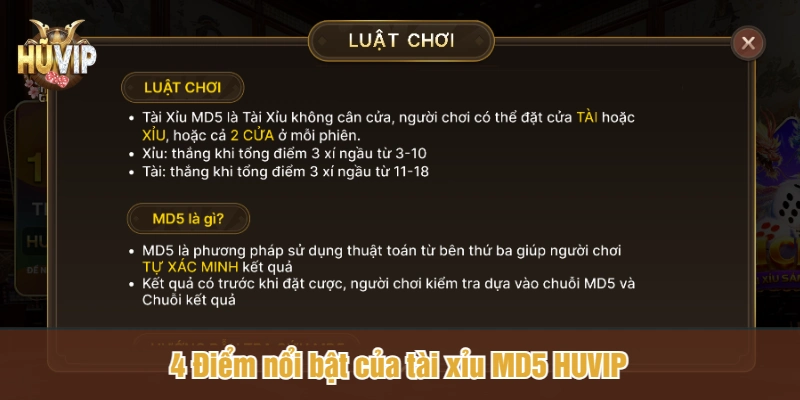 4 Điểm nổi bật của tài xỉu MD5 HUVIP