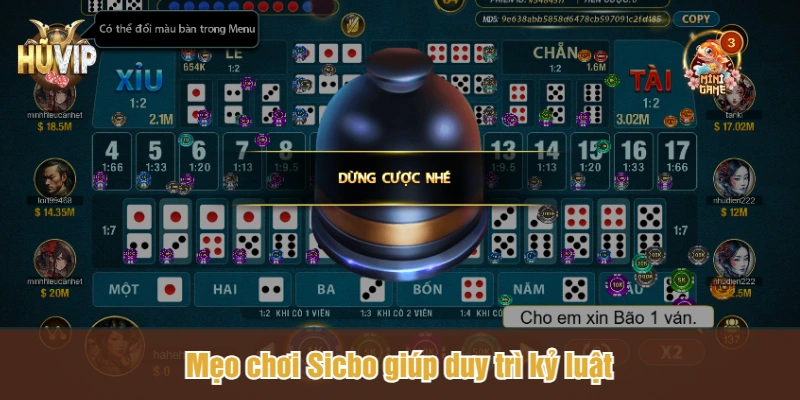 Mẹo chơi Sicbo giúp duy trì kỷ luật